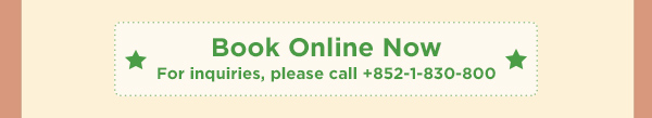 For inquiries, please call +852-1-830-800