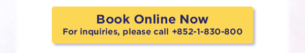 For inquiries, please call +852-1-830-800